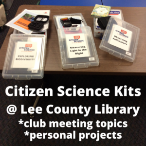 citizen science kits at the Lee County Library