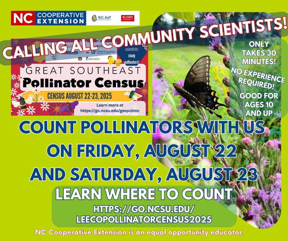 Count in Lee County with the Great Southeast Pollinator Census 2025 on Friday August 22 and Saturday August 23